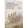 Edebiyatla Ahmaklaştırma Felsefeyle Çökertme 2