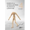 Edebiyatla Ahmaklaştırma Felsefeyle Çökertme 4