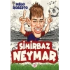 Efsane Futbolcular Sihirbaz Neymar