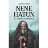 Efsane Kadın Nene Hatun