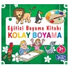 Eğitici Boyama Kitabı - Kolay Boyama