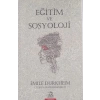 Eğitim ve Sosyoloji