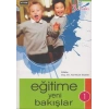 Eğitime Yeni Bakışlar -  1