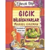 Eğlenceli Bilgi 42 Gıcık Bilgisayarlar