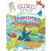 Eğlenceli Sorular İlginç Cevaplar – İnanılmaz Seyahatler