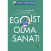 Egoist Olma Sanatı