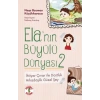 Ela’nın Büyülü Dünyası 2 İhtiyar Çınar ile DostlukArkadaşlık Güzel Şey