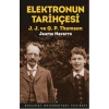 Elektronun Tarihçesi J.J. Ve G.P. Thomson