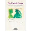 Elin Üstünde Gezsin - İlhan Berk’ten Memet Fuat’a Mektuplar (Küçük Boy)