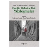Emeğin Hallerine Dair Yüzleşmeler