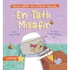 En Tatlı Misafir