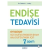 Endişe Tedavisi - Endişe Sizi Durdurmadan Önce Onu Durdurmak İçin 7 Adım