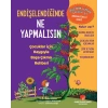 Endişelendiğinde Ne Yapmalısın  Çocuklar için Kaygıyla Başa Çıkma Rehberi
