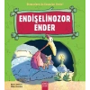 Endişelinozor Ender / Dinozorların da Duyguları Vardır