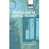 Engellilik ve Sosyal Hizmet