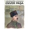 Enver Paşa - Cilt 3