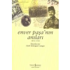 Enver Paşa’nın Anıları