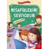 Erdemler 2 - Misafirlerimi Seviyorum Misafirperverlik