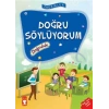 Erdemler: Doğru Söylüyorum - Doğruluk
