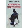 Erdoğanın Suriye Seferi