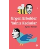 Ergen Erkekler Yalnız Kadınlar