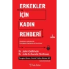 Erkekler İçin Kadın Rehberi