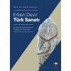 Erken Devir Türk Sanatı