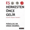 Eş Herkesten Önce Gelir