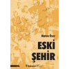 Eski Şehir