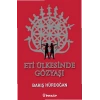 Eti Ülkesinde Gözyaşı