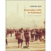 Everyday Life In Istanbul