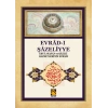 Evrad-ı Şazeliyye - Ebul-Hasan eş-Şazeli Hazretlerinin Evradı