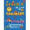 Evrenin Tarihine Yolculuk