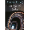 Evvelotel - Saklı