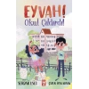 Eyvah Okul Çıldırdı