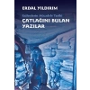 Ezilenlerin Mücadele Tarihi Çatlağını Bulan Yazılar