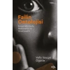 Failin Ontolojisi –Sosyal Bilimlerde Nedensellik veYönelimsellik–