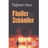 Faniler ve Zebaniler