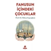 Fanusun İçindeki Çocuklar
