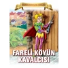 Fareli Köyün Kavalcısı - Bugünün Çocuklarına Masallar
