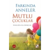Farkında Anneler Mutlu Çocuklar