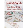 Farsça Basın Dili  Metinler - Alıştırmalar - Sözlük