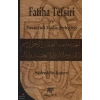 Fatiha Tefsiri ve Tasavvufi Hadis Şerhçiliği