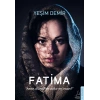 Fatima - Anne, Ölünce de Acıkır mı İnsan?