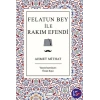 Felatun Bey ile Rakım Efendi