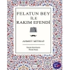 Felatun Bey ile Rakım Efendi (Bez Ciltli)