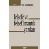 Felsefe ve Felsefi Mantık Yazıları