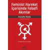 Feminist Hareket İçerisinde Felsefi Akımlar