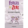 Fergus ile Zeke