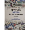 FETÖnün Medya Yapılanması